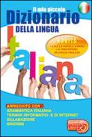 Il mio piccolo dizionario della lingua italiana di Stefania Carbone, Raffaele Romano edito da Eventi Scuola