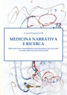 Medicina narrativa e ricerca di Venusia Covelli edito da Youcanprint