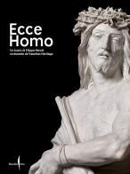 Ecce Homo. Un busto di Filippo Parodi restaurato da Venetian Heritage. Ediz. illustrata edito da Marsilio Arte