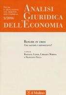 Analisi giuridica dell'economia (2016) vol.2 edito da Il Mulino