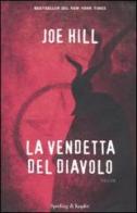 La vendetta del diavolo di Joe Hill edito da Sperling & Kupfer