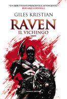 Raven il vichingo vol.1 di Giles Kristian edito da Fanucci