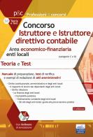 Concorso Istruttore e Istruttore direttivo contabile. Area economico-finanziaria enti locali. Teoria e test. Con Contenuto digitale per accesso on line edito da Edises professioni & concorsi