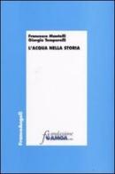 L' acqua nella storia di Francesco Mantelli, Giorgio Temporelli edito da Franco Angeli