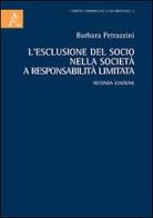 L' esclusione del socio nella società a responsabilità limitata