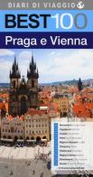 Best 100 Praga e Vienna di Elisabetta Canoro edito da LT Editore