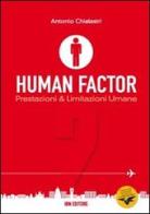 Human factor vol.2 di Antonio Chialastri edito da IBN