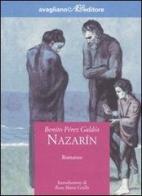 Nazarín di Benito Pérez Galdós edito da Avagliano