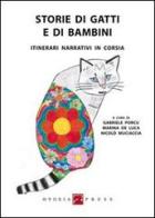 Storie di gatti e di bambini. Itinerari narrativi in corsia edito da Hygeia Press