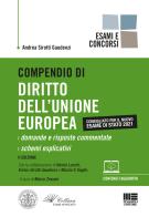 Compendio di diritto dell'Unione Europea di Andrea Sirotti Gaudenzi edito da Maggioli Editore