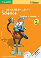 Cambridge Primary Science. Teacher's Resource Book Stage 2. Con CD-ROM edito da Cambridge University Press