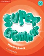 Super minds. Level 4. Super grammar book. Per la Scuola elementare di Herbert Puchta, Günter Gerngross, Peter Lewis-Jones edito da Cambridge
