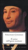 Il sorriso dell'ignoto marinaio di Vincenzo Consolo edito da Mondadori