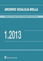 Archivio Scialoja-Bolla (2013) vol.1 edito da Giuffrè