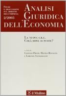 Analisi giuridica dell'economia (2003) vol.2 edito da Il Mulino