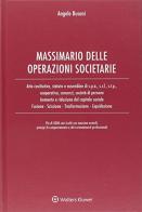 Massimario delle operazioni societarie. Con CD-ROM di Angelo Busani edito da Ipsoa