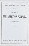 L' Abbazia di Pomposa. Guida. Ediz. inglese di Mario Salmi edito da Ist. Poligrafico dello Stato