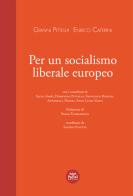 Per un socialismo liberale europeo di Gianni Pittella, Enrico Caterini edito da Pacini Giuridica