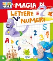 Magia di lettere e numeri edito da Raffaello Ragazzi