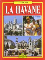 L'Avana. Ediz. francese di Renato Recio edito da Bonechi
