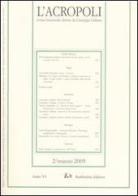L' acropoli (2005) vol.2 edito da Rubbettino
