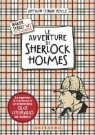 Le avventure di Sherlock Holmes di Arthur Conan Doyle edito da Gribaudo
