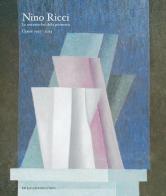 Nino Ricci. Le metamorfosi della geometria. Opere dal 1957 al 2013 edito da De Luca Editori d'Arte