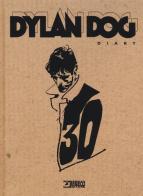 Dylan Dog. Diary. Ediz. a colori edito da Sergio Bonelli Editore
