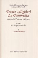 La commedia secondo l'antica vulgata vol.1 di Dante Alighieri edito da Le Lettere