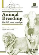 Animal Breeding. Uso delle nuove tecnologie edito da Plus