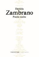 Poesie scelte di Daniela Zambrano edito da Transeuropa