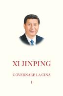 Governare la Cina. Nuova ediz. vol. 1 di Jinping Xi edito da Giunti Editore