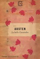 La bella Cassandra di Jane Austen edito da Garzanti