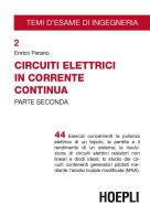 Circuiti elettrici in corrente continua vol.2 di Enrico Perano edito da Hoepli