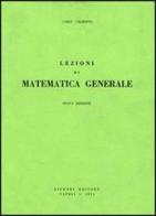 Lezioni di matematica generale di Carlo Ciliberto edito da Liguori