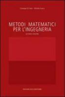 Metodi matematici per l'ingegneria di Giuseppe Di Fazio, Michele Frasca edito da Monduzzi