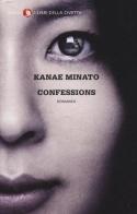 Confessions di Kanae Minato edito da Giano