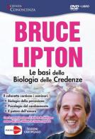 Le basi della biologia delle credenze. DVD di Bruce H. Lipton edito da Macrovideo