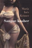 Sangue kosher di María Inés Krimer edito da Atmosphere Libri