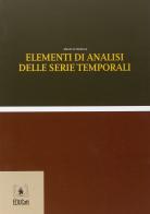 Elementi di analisi delle serie temporali di Angelo Zanella edito da EDUCatt Università Cattolica