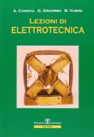 Lezioni di elettrotecnica di Aldo Canova, Giambattista Gruosso, Bruno Vusini edito da Esculapio