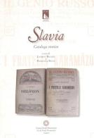 Slavia. Catalogo storico edito da Centro Studi Piemontesi