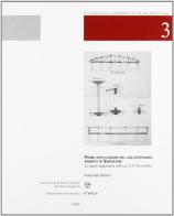 Quaderni del dipartimento di architettura dell'Università degli Studi di Cagliari vol.3 di Antonello Sanna edito da CUEC Editrice