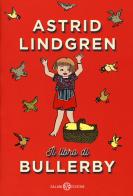 Il libro di Bullerby di Astrid Lindgren edito da Salani