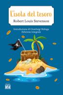 L'isola del tesoro. Ediz. integrale di Robert Louis Stevenson edito da House Book