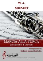 Marcia alla turca di Wolfgang Amadeus Mozart edito da Accademia2008