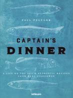 Captain's dinner di Paul Pflüger edito da TeNeues