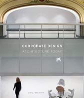 Office design. Architecture today di Oriol Magrinya edito da Loft Media Publishing