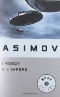 I robot e l'impero di Isaac Asimov edito da Mondadori