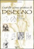 Grande corso pratico di disegno di Domenico Manera edito da De Vecchi